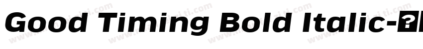 Good Timing Bold Italic字体转换